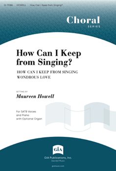 How Can I Keep from Singing?