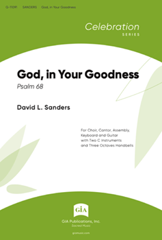 God, in Your Goodness - Handbell edition