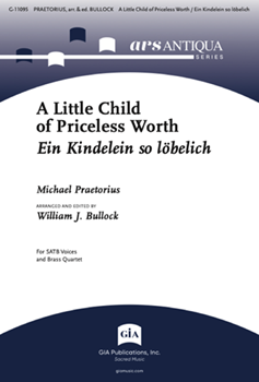 A Little Child of Priceless Worth / Ein Kindelein so lobelich - Full Score and Parts
