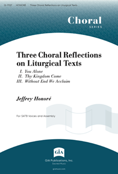 3 Choral Reflections on Liturgical texts