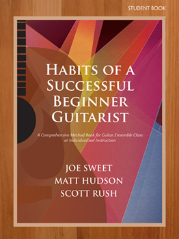 Habits of a Successful Beginner Guitarist