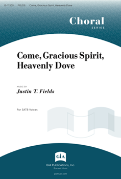 Come, Gracious Spirit, Heavenly Dove