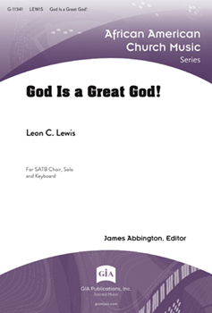 God Is a Great God!