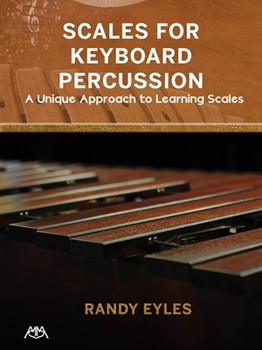 Scales for Keyboard Percussion