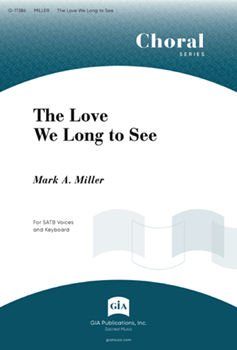 The Love We Long to See