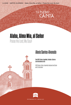 Alaba, Alma Mv?a al Sevor / Praise the Lord, My Soul! - Guitar edition