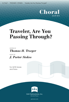 Traveler, Are You Passing Through?