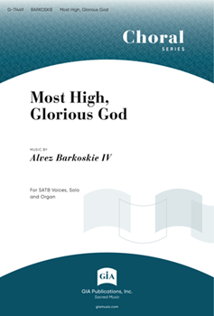 Most High, Glorious God