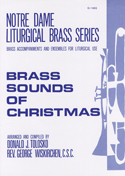 Brass Sounds of Christmas by Tolosko Donald J - Wiskirchen George - for N/A