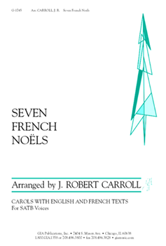 Seven French Noels - SATB edition