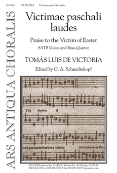 Victimae Paschali Laudes by Victoria - Schmeltekopf - for SATB