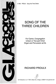 Song Of The Three Children by Proulx Richard for 2-Part