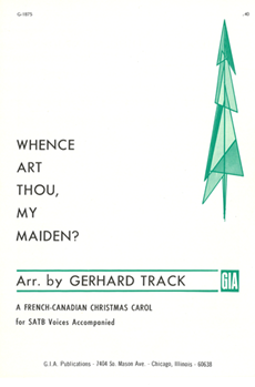 Whence Art Thou, My Maiden?