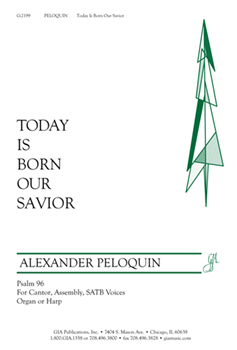 Today Is Born Our Savior
