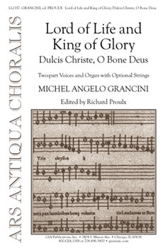 Lord Of Life King Of Glory by Grancini Michel Angelo for Instrumental Parts