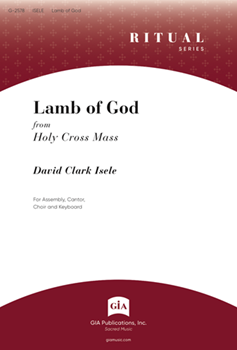 Lamb Of God by Isele D C for SATB