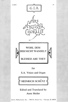 Wol dem der nicht wandelt by Schutz Heinrich for SA