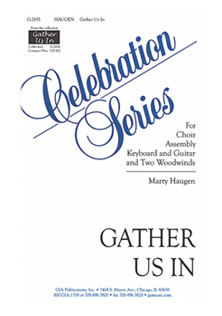 Gather Us In by Haugen Marty for 2-Part