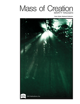 Mass Of Creation by Haugen Marty for 2-Part