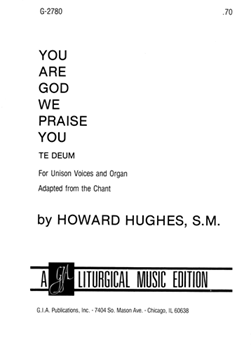 You Are God: We Praise You