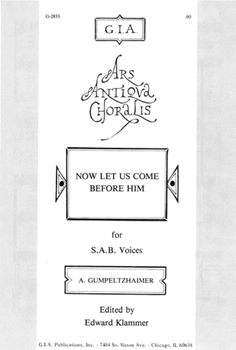 Now Let Us Come before Him