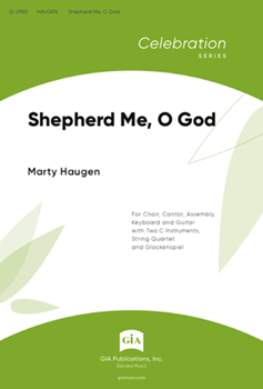 Shepherd Me O God by Haugen Marty for SATB