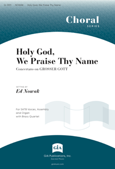 Holy God, We Praise Thy Name
