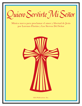 Quiero Servirte Mi Senor - Music Collection