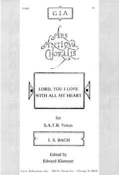 Lord, You I Love with All My Heart