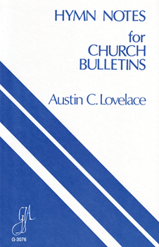 Hymn Notes for Church Bulletins