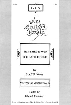 The Strife Is O'er, the Battle Done