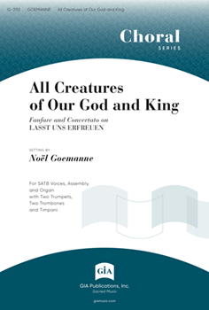 All Creatures of Our God and King by Goemanne Noel for Inst Pak