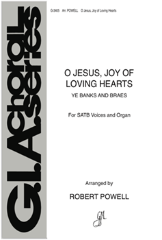O Jesus, Joy of Loving Hearts