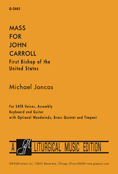 Mass for John Carroll - Choral / Accompaniment edition