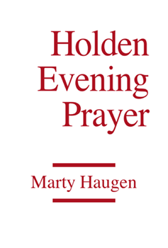 Holden Evening Prayer by Haugen Marty - Presider Ed/accompan - for 2-Part