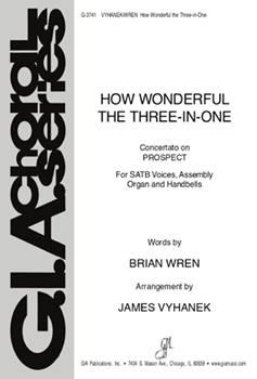 How Wonderful the Three-in-One