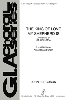 The King of Love My Shepherd Is