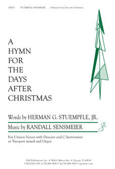 A Hymn for the Days after Christmas