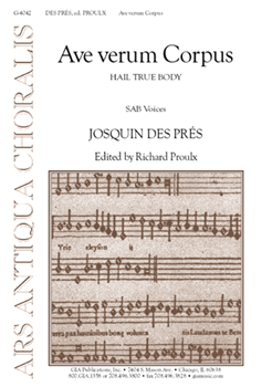Ave verum Corpus by Desprez Josquin for SAB