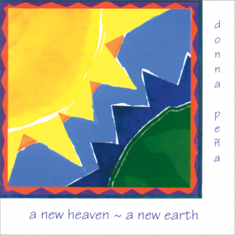 A New Heaven, a New Earth - Music Collection