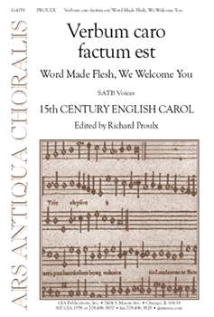 Verbum caro factum est by Proulx Richard for SATB
