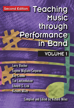 Teaching Music Through Performance In Band by Various for Text (Vol 1 Revised)