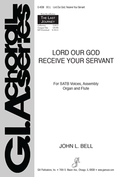 Lord Our God Receive Your Servant