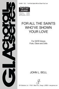 For All the Saints Who’ve Shown Your Love