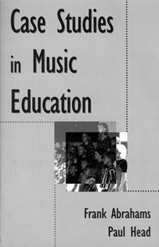 Case Studies in Music Education