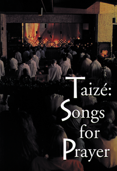 Taize: Songs for Prayer-Spiral by Berthier Jacques for SATB