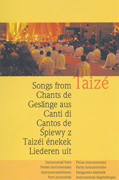 Chants de Taize / Songs from Taize - Instrument edition