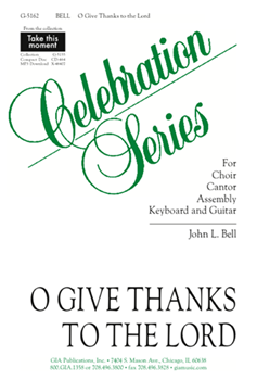O Give Thanks to the Lord