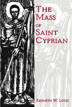 The Mass of Saint Cyprian - Choral / Accompaniment edition