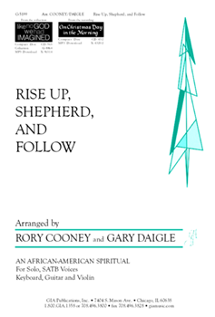 Rise Up, Shepherd, and Follow